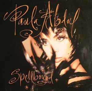 PAULA ABDUL - SPELLBOUNT