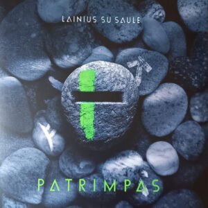 LAINIUS SU SAULE - PATRIMPAS