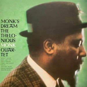 THELONIOUS MONK QUARTET - MONK'S DREAM
