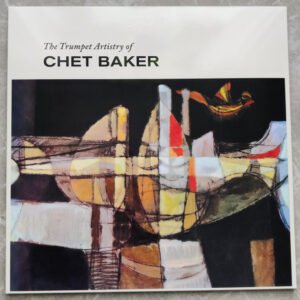 CHET BAKER - TRUMPET ARTISTRY OF CHET BAKER