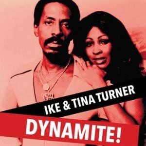 IKE & TINA TURNER - DYNAMITE!