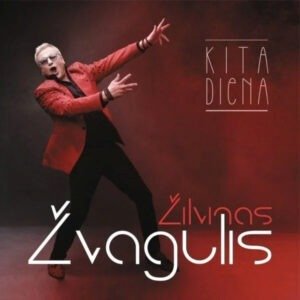 ŽILVINAS ŽVAGULIS - KITA DIENA