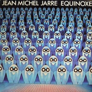 JEAN MICHEL JARRE - EQUINOXE