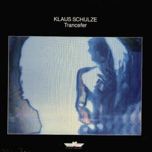 KLAUS SCHULZE - TRANCEFER
