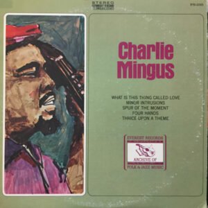 CHARLIE MINGUS - CHARLIE MINGUS