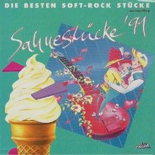 VARIOUS - SAHNECTUCKE '91  DIE BESTEN SOFT-ROCK STUCKE