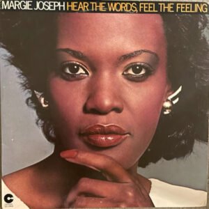 MARGIE JOSEPH - HEAR THE WORDS,FEEL THE FEELING