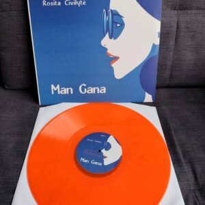 ROSITA ČIVILYTĖ - MAN GANA