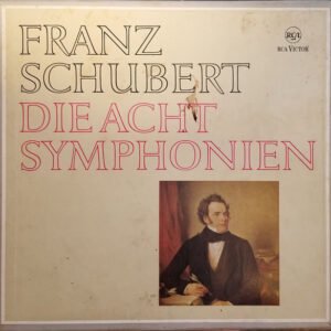 FRANZ SCHUBERT - DIE ACHT SYMPHONIEN