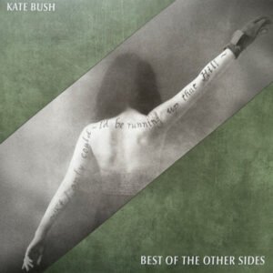 KATE BUSH - BEST OF THE OTHER SIDES
