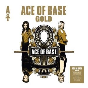 ACE OF BASE - GOLD ( GREATEST HITS )