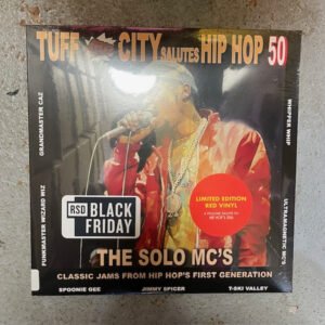 VARIOUS - TUFF CITY SALUTES HIP HOP 50 : THE SOLO MC'S