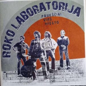 ROKO LABORATORIJA - PAUKŠČIAI VIRŠ MIESTO